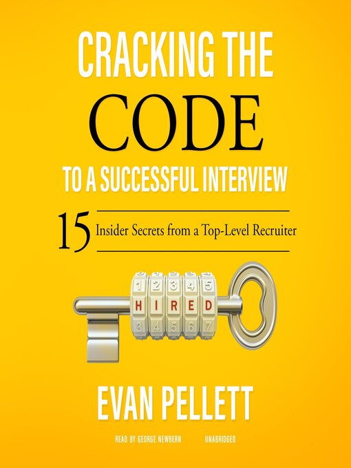 Title details for Cracking the Code to a Successful Interview by Evan Pellett - Wait list
